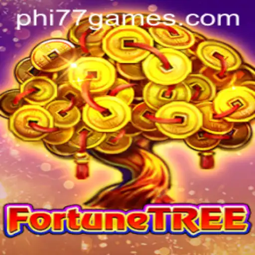 Unveiling FortuneTree: A Comprehensive Guide to the Exciting Game on PHI77.com