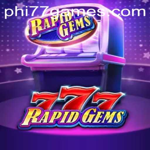 Unveiling the Thrills of RapidGems777: The Ultimate Gaming Experience