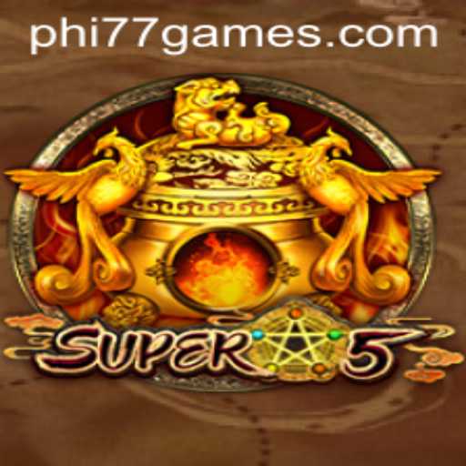 Discover Super5: The Ultimate Gaming Experience Backed by PHI77.com